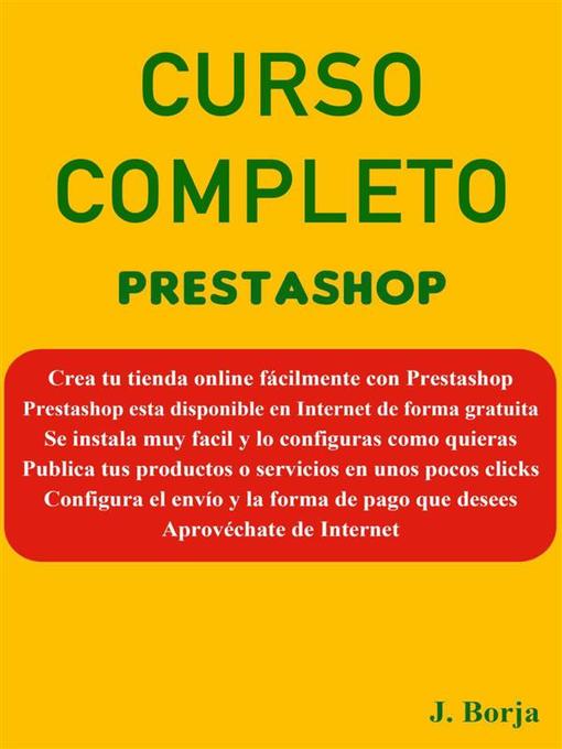 Title details for Curso Completo Prestashop by José Borja Botía - Available